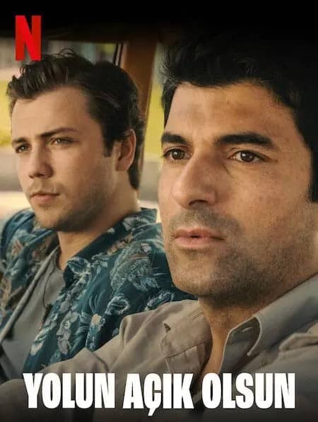 Yolun Açık Olsun afişi: güneşli bir yolda yan yana iki erkek oyuncunun yakın çekimi; altta büyük harflerle film adı ve köşede Netflix logosu.